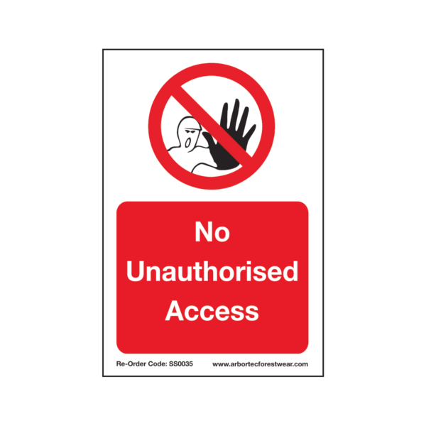 Arbortec SS0035 Corex Safety Sign - No Unauthorised Access